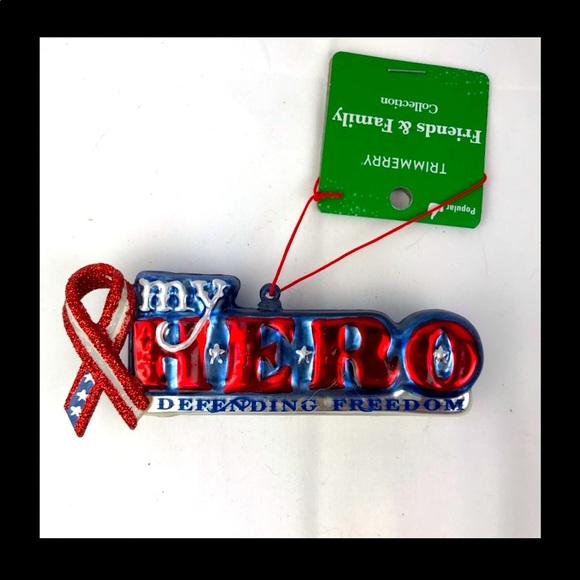 My Hero Defending Freedom Ornament - Picture 1 of 5